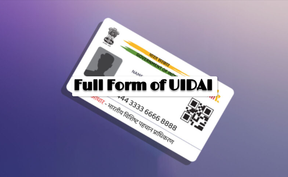 Full Form of UIDAI