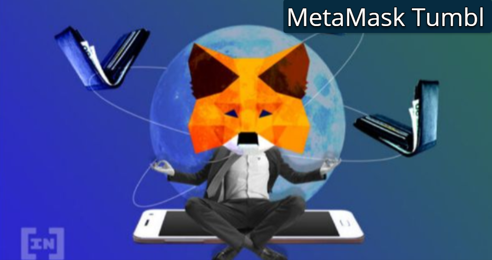 MetaMask Tumbl