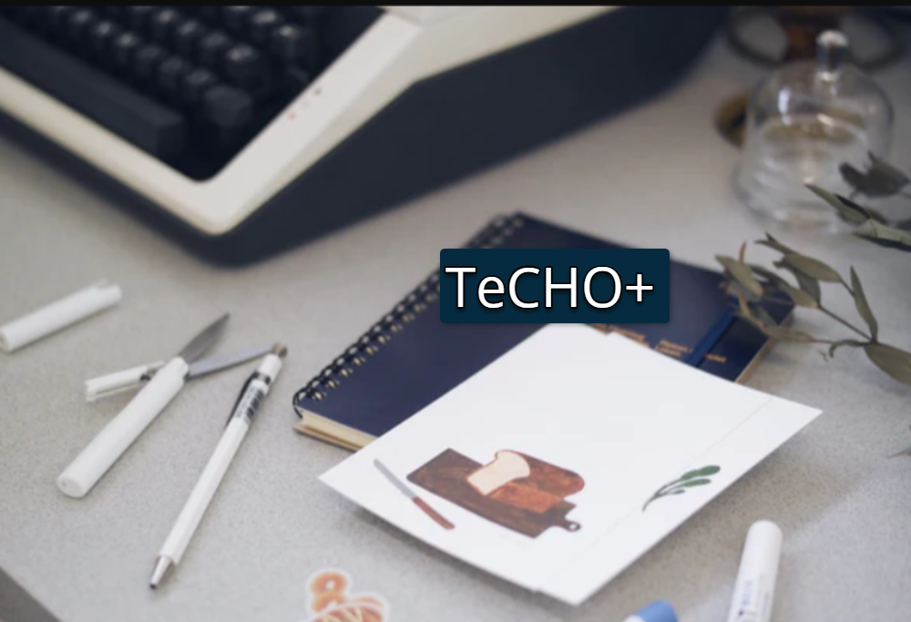 TeCHO+